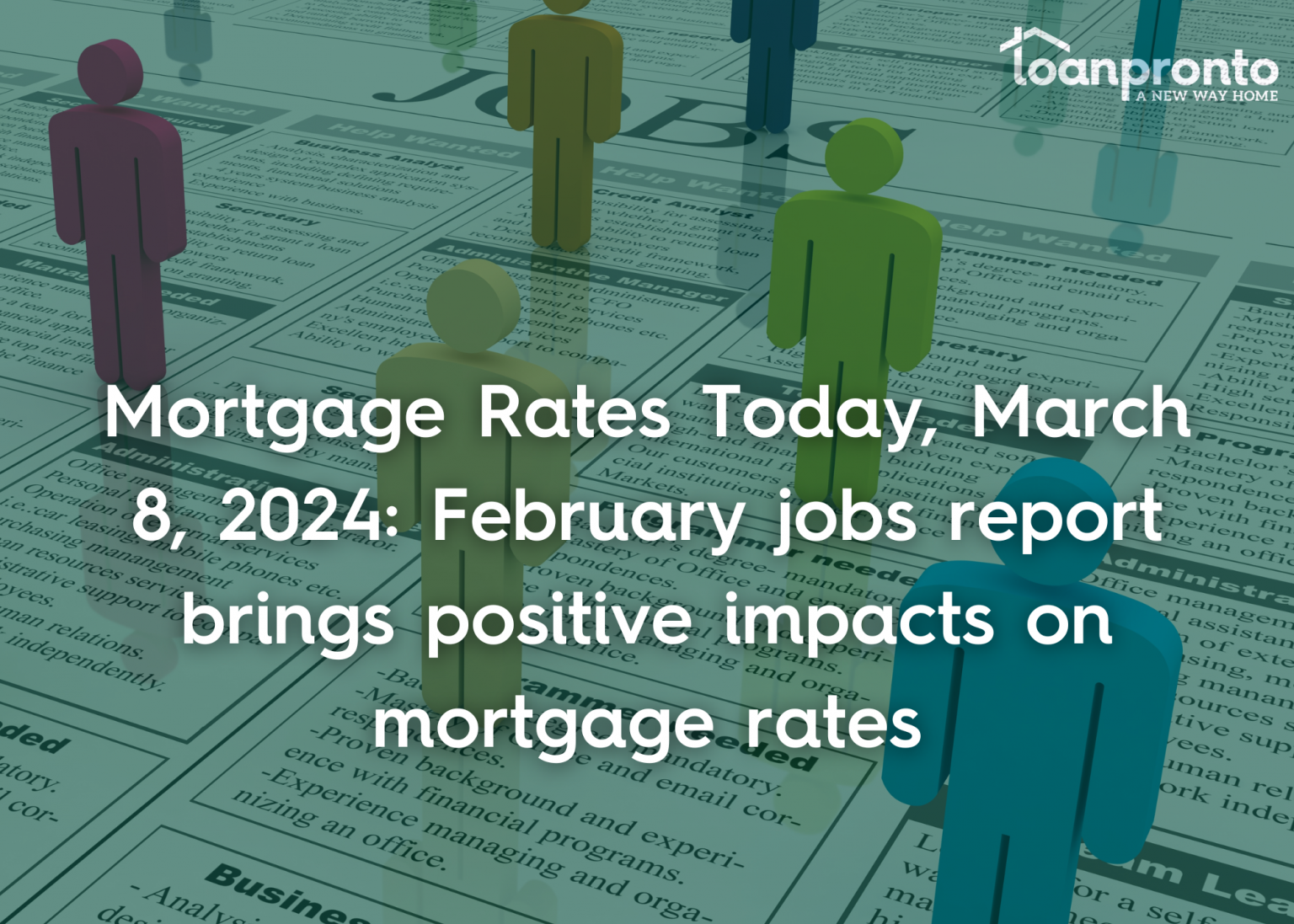 mortgage rate update, february jobs report