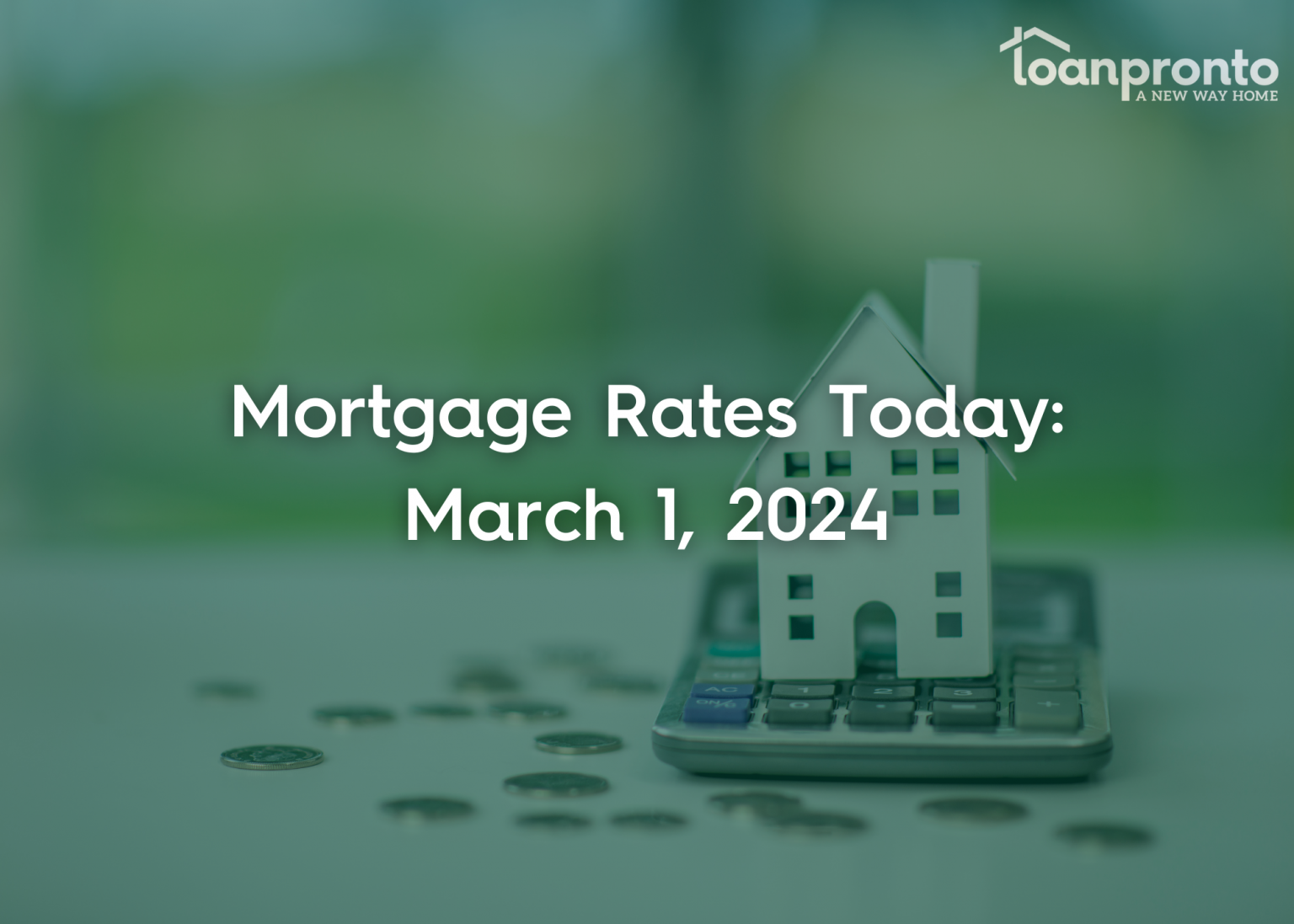 mortgage rate update. March 1, 2024. Positive week for mortgage rates. improvement on 30 year fixed loan. Awaiting February jobs report