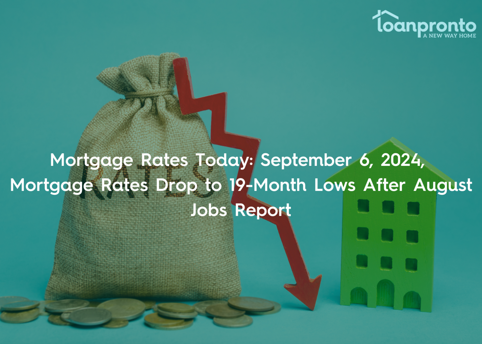 mortgage interest rates drop to 19-month lows after the release of the august jobs report, which indicates inflation is cooling. Great time to secure a loan