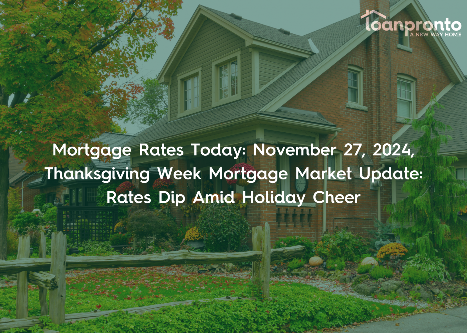 Mortgage rates dipped this Thanksgiving week, offering buyers and sellers new opportunities. Learn what drove the decrease and what to expect post-holiday.