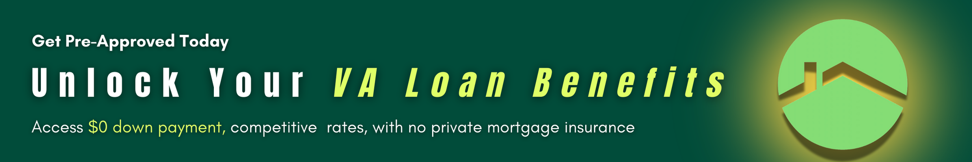 Unlock Your VA Loan Benefits